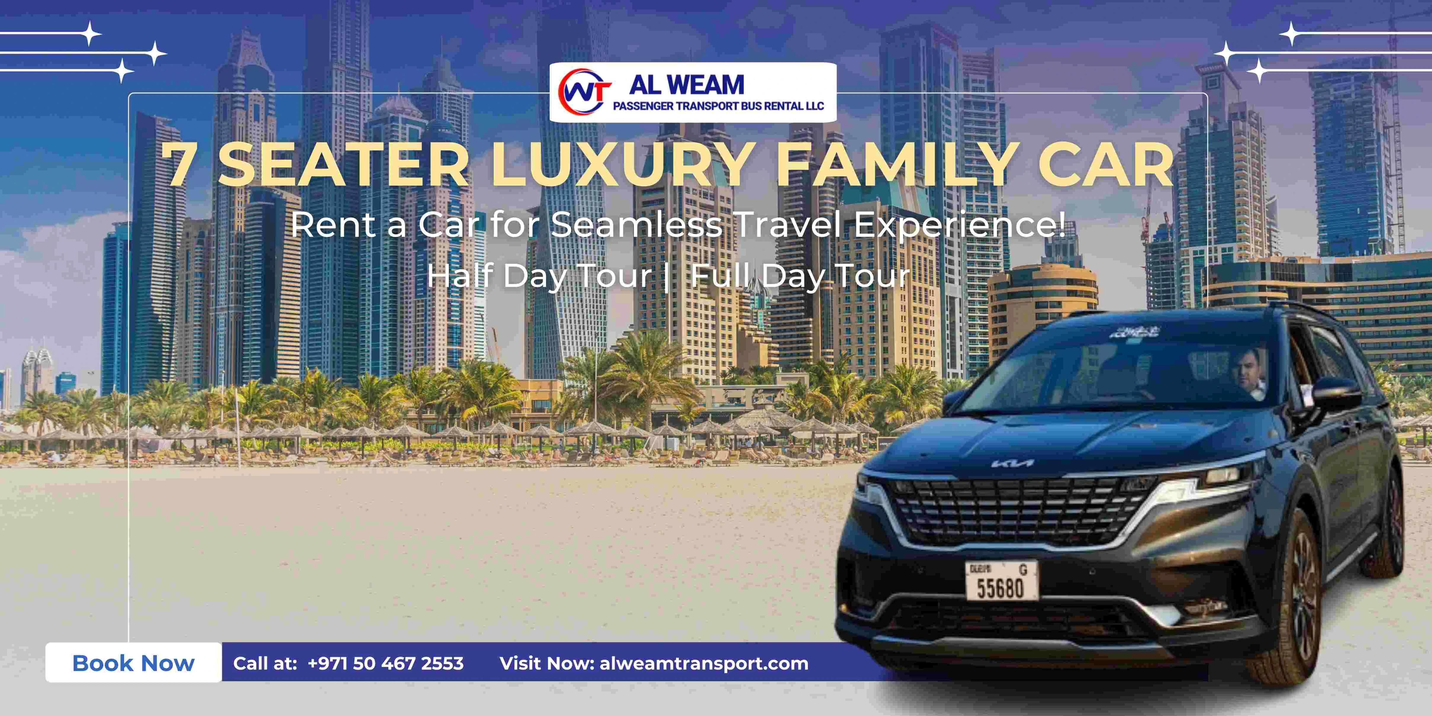 rent a 7 seater family car with driver in Dubai